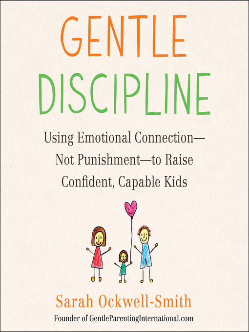 Title details for Gentle Discipline by Sarah Ockwell-Smith - Available